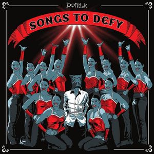 Songs to Defy