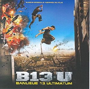 Banlieue 13 Ultimatum (OST)