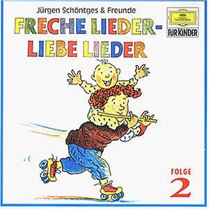 Freche Lieder - Liebe Lieder (Folge 2)