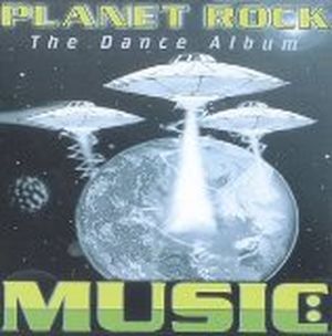 Return to the Planet Rock: The Dance Album