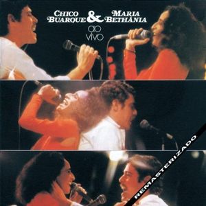 Chico Buarque & Maria Bethânia: Ao vivo (Live)
