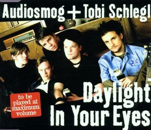 Daylight in Your Eyes (Single)