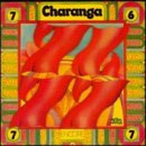 Charanga 76 in 77