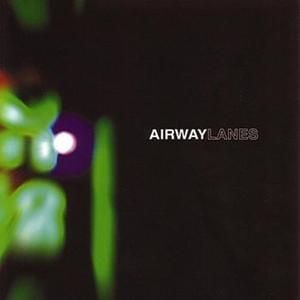 Airway Lanes (EP)