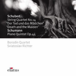 Schubert: String Quartet no. 14 ’Death and the Maiden’ / Schumann: Piano Quintet op. 44