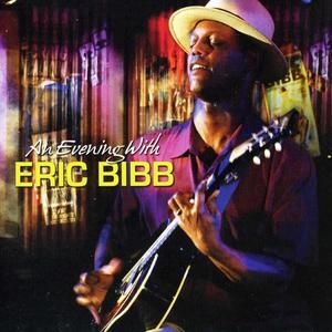 An Evening With Eric Bibb (Live)