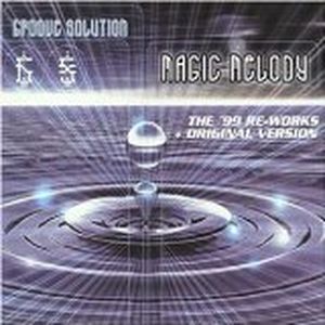 Magic Melody ('96 Trance Goa mix)