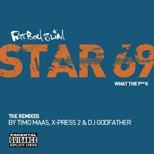 Star 69 (What the F**k) (Timo Maas mix)