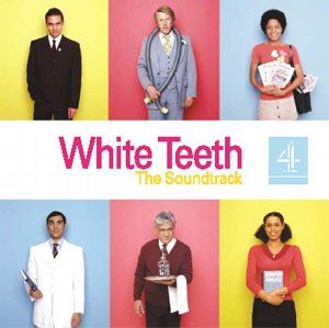 White Teeth: The Soundtrack
