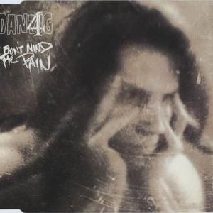 I Don't Mind the Pain (edit)