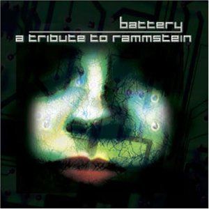 Battery: A Tribute to Rammstein