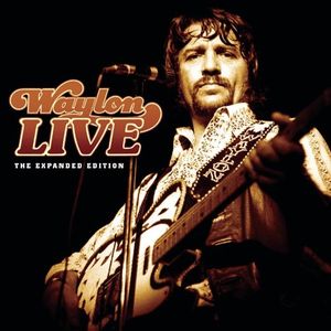 Waylon Live the Expanded Edition (Live)