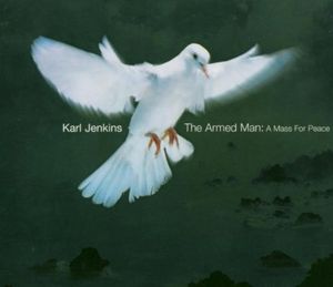 The Armed Man: Hymn Before Action