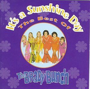 It's a Sunshine Day: The Best of the Brady Bunch (OST)