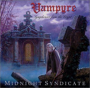 Vampyre: Symphonies From the Crypt