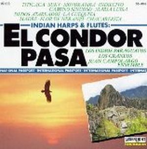 Indian Harps & Flutes: El Condor Pasa