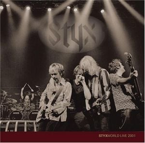 Styx World: Live 2001 (Live)