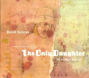 The Only Daughter (remixed by Jan Bang and Erik Honore)