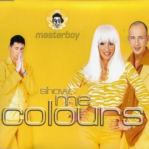 Show Me Colours (B-Side mix)