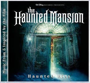 The Haunted Mansion: Haunted Hits (OST)