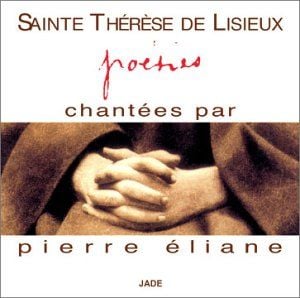 Sainte Thérese de Lisieux - poésies