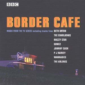 Border Cafe: Music From the TV Series (OST)