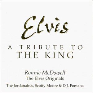 Elvis: A Tribute to the King