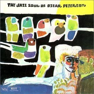 The Jazz Soul of Oscar Peterson / Affinity