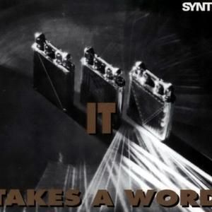 It Takes a Word (Single)