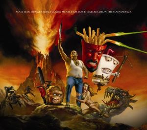 Aqua Teen Hunger Force Colon Movie Film for Theaters Colon the Soundtrack (OST)