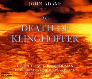 The Death of Klinghoffer: Act I, Scene I : Ocean Chorus