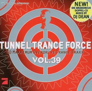Tunnel Trance Force, Volume 39