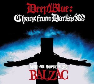 Deep Blue: Chaos From Darkism