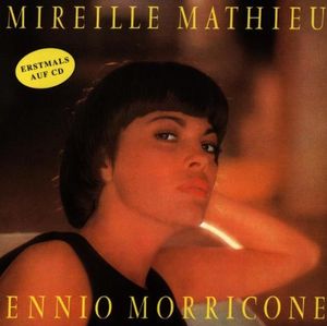 Mirelle Mathieu chante Ennio Morricone