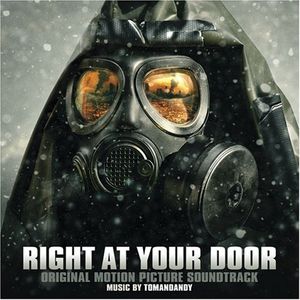 Right at Your Door: Original Motion Picture Soundtrack (OST)