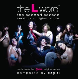 The L Word: The Second Season Sessions - Original Score (OST)