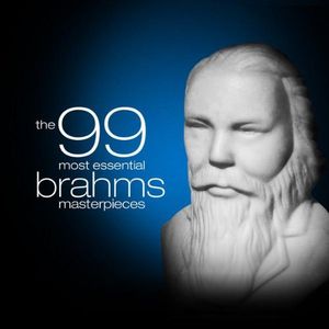 The 99 Most Essential Brahms Masterpieces