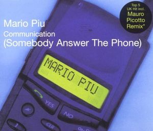 Communication (Somebody Answer the Phone) (Mas mix)