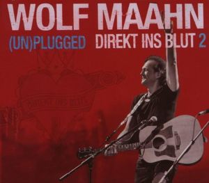 (Un)Plugged: Direkt ins Blut 2 (Live)