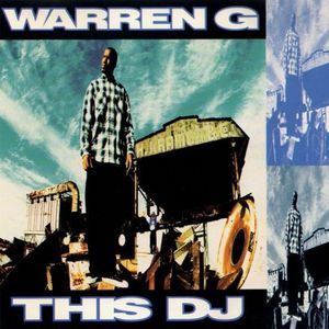 This DJ (Warren G remix)