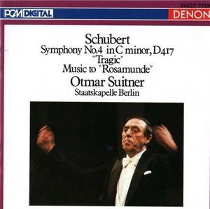 Symphony no. 4 in C minor / Music to “Rosamunde”
