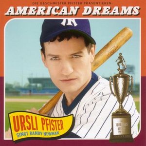 American Dreams: Ursli Pfister singt Randy Newman