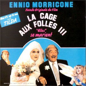 La Cage aux folles III: 'Elles' se marient (OST)