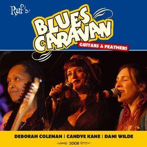 Blues Caravan: Guitars & Feathers (Live)