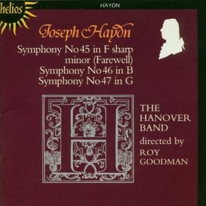 Symphony no. 45 in F-sharp minor "Farewell" / Symphony no. 46 in B major / Symphony no. 47 in G major
