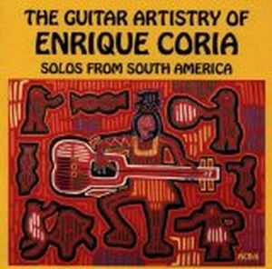 The Guitar Artistry of Enrique Coria