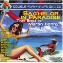 Pochette Bachelor in Paradise: The Best of Martin Denny