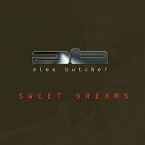 Sweet Dreams (Butcher mix)