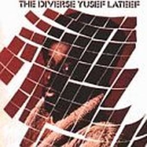 The Diverse Yusef Lateef
