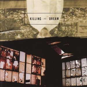 Killing the Dream